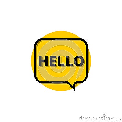 Speech trendy bubble with word hello Vector Illustration