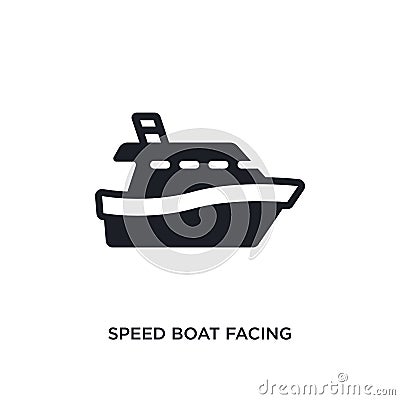 speed boat facing right isolated icon. simple element illustration from nautical concept icons. speed boat facing right editable Vector Illustration