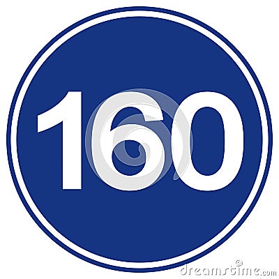 Speed Limit 160 Traffic Sign,Vector Illustration, Isolate On White Background Label. EPS10 Vector Illustration