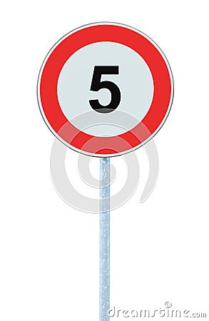 Speed Limit Zone Warning Road Sign, Isolated Prohibitive 5 Km Kilometre Kilometer Maximum Traffic Limitation Order, Red Circle Stock Photo