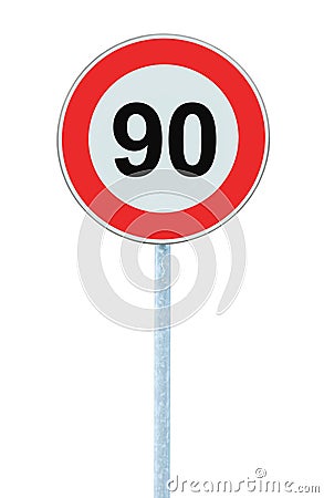 Speed Limit Zone Warning Road Sign, Isolated Prohibitive 90 Km Kilometre Kilometer Maximum Traffic Limitation Order, Red Circle Stock Photo