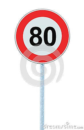 Speed Limit Zone Warning Road Sign, Isolated Prohibitive 80 Km Kilometre Kilometer Maximum Traffic Limitation Order, Red Circle Stock Photo