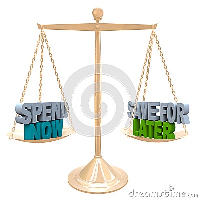 Spend Now vs Save for Later Balance Budget Money Stock Photo