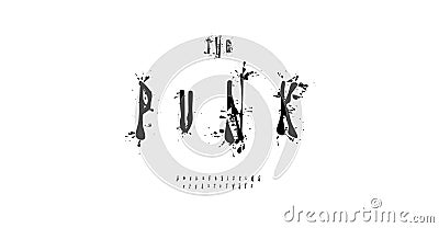 Spilled ink spatter letters, edgy wild punk font for headline, logo and monogram of music events, punk band album covers Vector Illustration