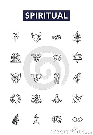 Spiritual line vector icons and signs. Holy, Divine, Mystic, Sacred, Divinely, Supernatural, ethereal, Godlike outline Vector Illustration