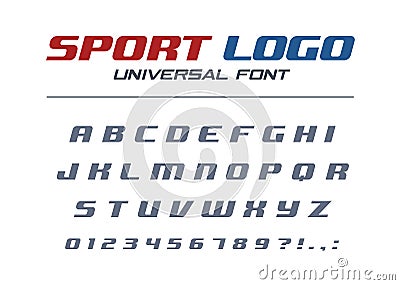 Sport logo universal italic font. Fast and strong futuristic, athletic, dynamic alphabet. Letters, numbers for high Vector Illustration