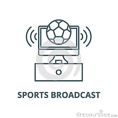 Sports broadcast vector line icon, linear concept, outline sign, symbol Vector Illustration