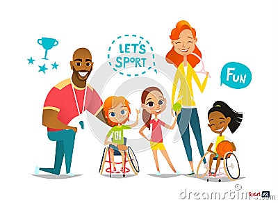 Sports family. Handicapped Kids in wheelchairs playing ball and have fun with their friend. Coaching Vector Illustration