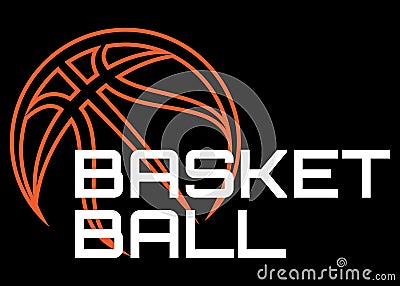 Sports template with basketball ball and lettering. Colored vector illustration. Black background. Element for design of brand Vector Illustration