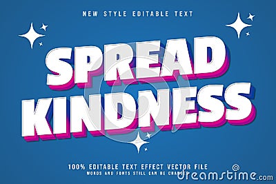 Spread Kindness emboss editable text effect emboss modern style Vector Illustration
