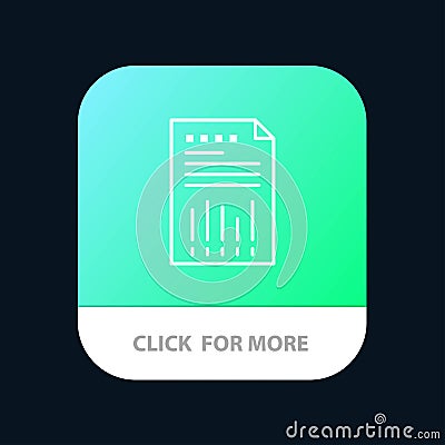 Spreadsheet, Business, Data, Financial, Graph, Paper, Report Mobile App Button. Android and IOS Line Version Vector Illustration