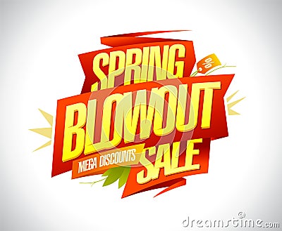 Spring blowout sale, mega discounts banner design Vector Illustration