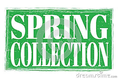 SPRING COLLECTION, words on green grungy stamp sign Stock Photo