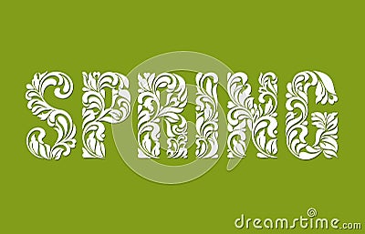 SPRING. Decorative Font made of swirls and floral elements on a green background Vector Illustration