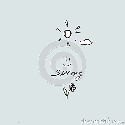 Spring text and drawing sun, clouds and flower Vector Illustration