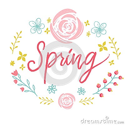 Spring word in floral wreath. Pink lettering and flowers. Vector Illustration