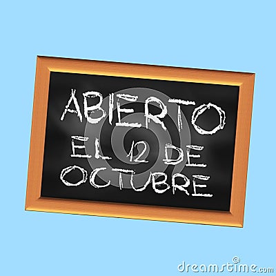 Square illustration in Spanish Open October 12th on a black slate with a blue background Cartoon Illustration