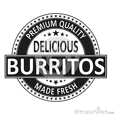 Black premium quality delicious burritos made fresh isolated square rubber stamp tag Vector Illustration