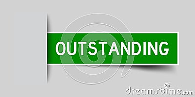 Square seal green sticker in word outstanding insert on gray background Vector Illustration