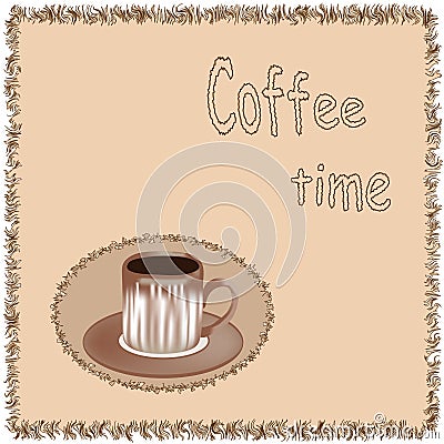 Square serviette with grunge wavy fringe. Applique with coffee cup and lettering Coffee time . Isolated on white Vector Illustration