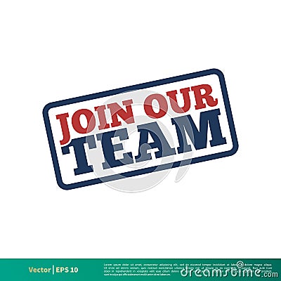 Join Our Team Banner Vector Template Illustration Design. Vector EPS 10. Vector Illustration