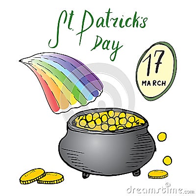 St Patricks Day hand drawn doodle set, with Irish traditional leprechaun`s pot of gold coins at the end of rainbow, vector illustr Vector Illustration