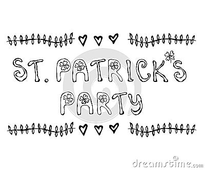 St. Patricks Party Lettering. Vector Illustration Hand Drawn. Savoyar Doodle Style. Stock Photo