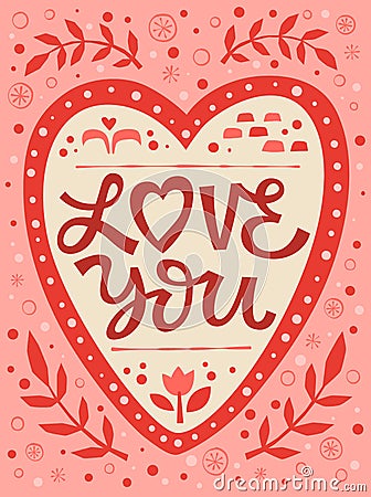 St. Valentine themed lettering illustration card - Love you Vector Illustration
