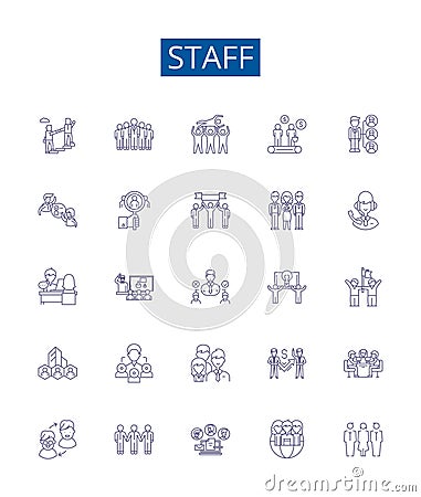 Staff line icons signs set. Design collection of Employees, Crew, Personnel, Workers, Team, Fixture, Helpers, Operatives Vector Illustration