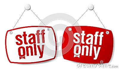 Staff only signs. Vector Illustration