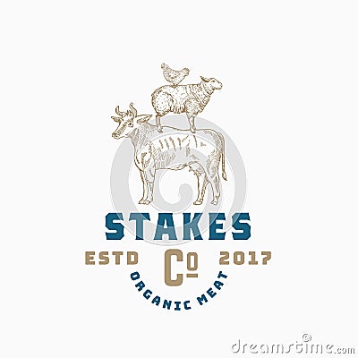 Stakes Company Abstract Vector Sign, Symbol or Logo Template. Hand Drawn Engraving Style Cow, Sheep and Chicken Vector Illustration