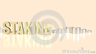The staking text refers to the process of actively participating in a blockchain network 3d rendering Stock Photo