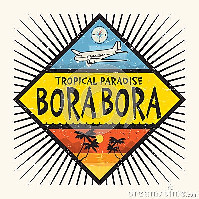 Stamp or label with the name of Bora Bora Island Vector Illustration