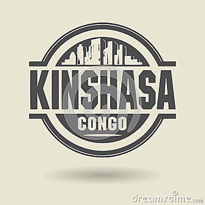 Stamp or label with text Kinshasa, Congo inside Vector Illustration