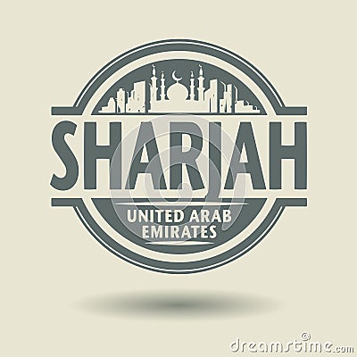 Stamp or label with text Sharjah, United Arab Emirates inside Vector Illustration