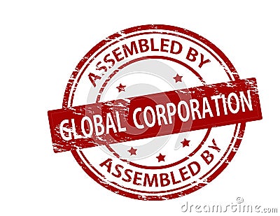 Stamp with text Assembled by global corporation Cartoon Illustration