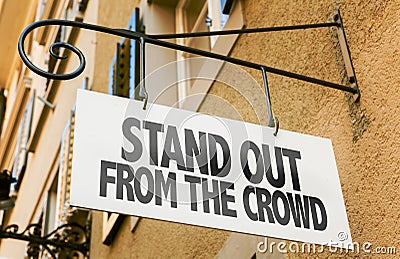 Stand Out From the Crowd sign in a conceptual image Stock Photo