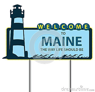 Stand Welcome to Maine Vector Illustration