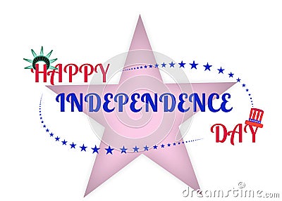 Star with inscription Happy Independence Day with lines of stars, red and blue hat, crown of the statue of liberty. Vector Illustration