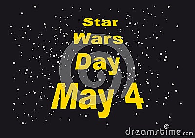 Star Wars Day Vector Illustration