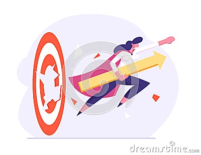 Start Up, Investments Growth and Working Success. Businesswoman in Super Hero Cloak with Arrow in Hand Breaking Target Vector Illustration