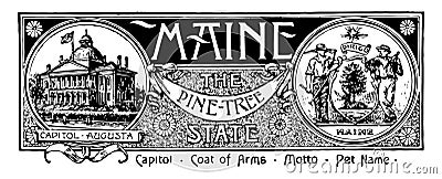The state banner of Maine the pine tree state vintage illustration Vector Illustration