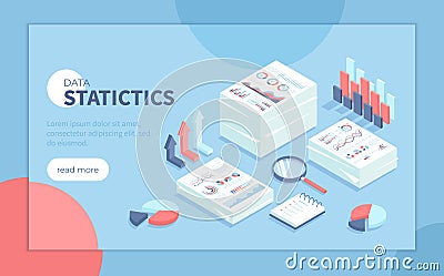 Statistics, document analysis, data collection. Research and information processing. Stacks of documents with graphs, charts Vector Illustration