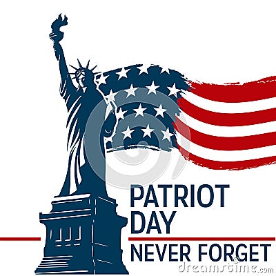 Statue of Liberty and USA National Flag on a banner template to memorial events. 9 September, Patriot or Remembrance Day Vector Illustration