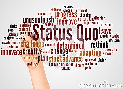 Status Quo word cloud and hand with marker concept Stock Photo