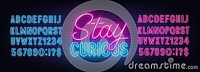 Stay Curious neon lettering on brick wall background. Vector Illustration