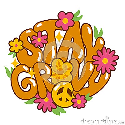 Stay groovy - short phrase in style 70s. Hippy culture. Logo Stock Photo