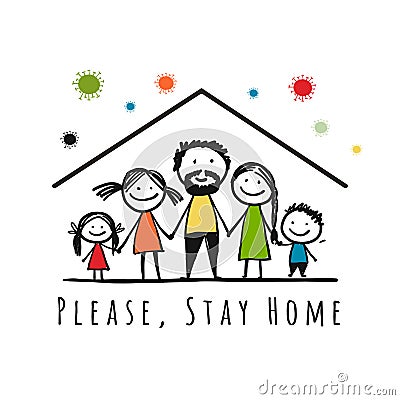 Stay At Home, Quarantine Concept. Family at House. Sketch for your design Vector Illustration