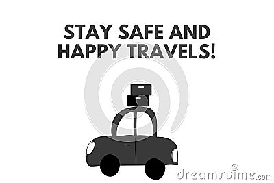 Stay safe and happy travels Stock Photo
