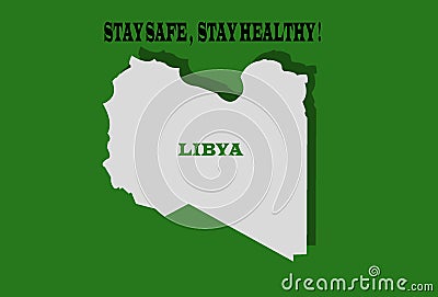 Stay Safe and Stay Healty for Libya Stock Photo